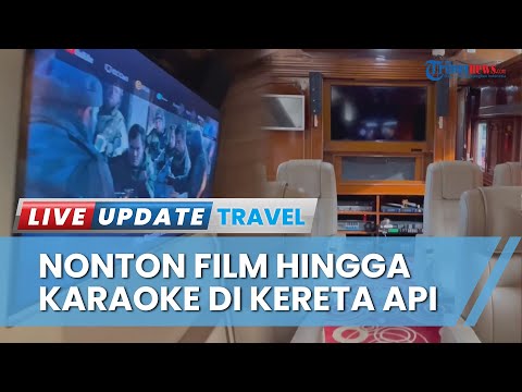 Nonton Film hingga Karaoke di Gerbong Kereta Api, Jadi Rekomendasi Liburan di Akhir Tahun 2022