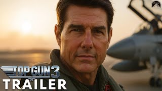 Top Gun 3 (2025) - First Trailer | Tom Cruise | Paramount Pictures | Concept