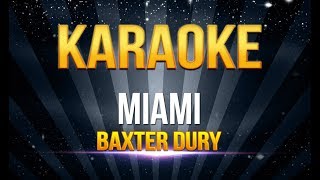 Baxter Dury - Miami KARAOKE