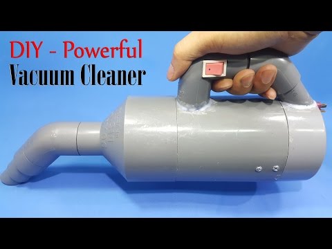 How to Make a Powerful Vacuum Cleaner Using 775 Motor and PVC Pipe