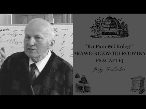 , title : 'Film dokumentalny z wykładu "Prawo rozwoju rodziny pszczlej" Jerzy Tombacher ku Pamięci Kolegi.'