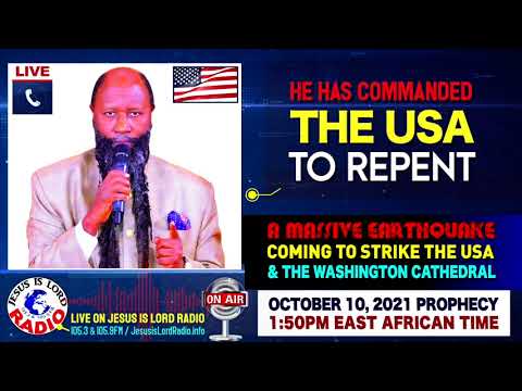 SEVERE EARTHQUAKE COMING TO STRIKE THE USA & THE WASHINGTON CATHEDRAL |PROPHET DR.OWUOR |OCT 10,2021