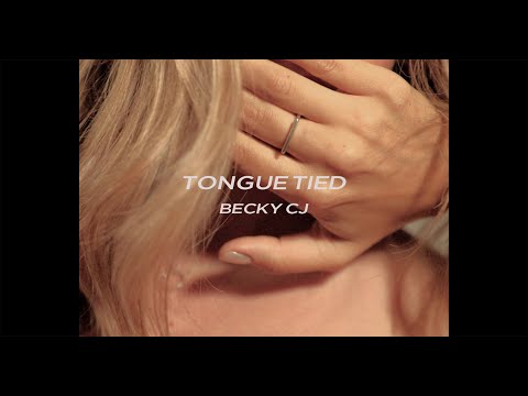 Tongue Tied - Becky CJ (Official Music Video)