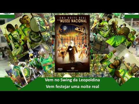 Imperatriz Leopoldinense 2018 - Museu Nacional - Samba 2