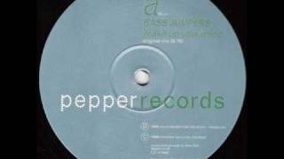 Bass Jumpers 'Make Up Your Mind' (Original Mix)