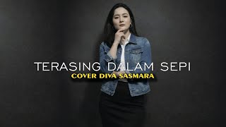 Download lagu Terasing Dalam Sepi - Slam | Cover Diva Sasmara mp3
