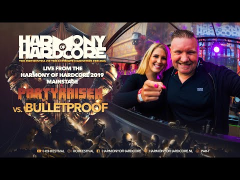 Harmony of Hardcore 2019 - Partyraiser vs Bulletproof LIVE from the mainstage