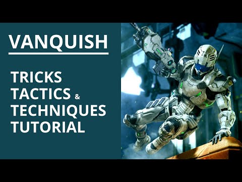 Vanquish - Tricks & Techniques Tutorial