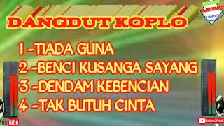 Download lagu Dangdut koplo tiada guna... mp3