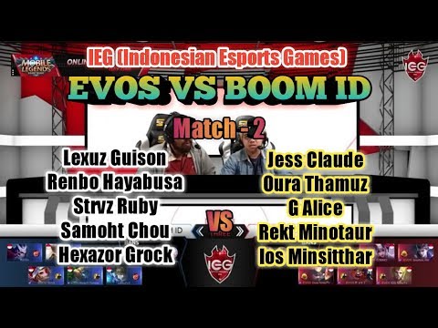 EVOS ESPORTS VS BOOM ID Match 2 IEG 2018 (Indonesian Esports Games) MOBILE LEGENDS