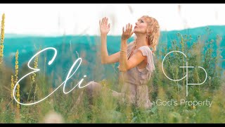 Eli &amp; God&#39;s Property  - It&#39;s Never Too Late (by Easther Bennett, Eternal) - official video