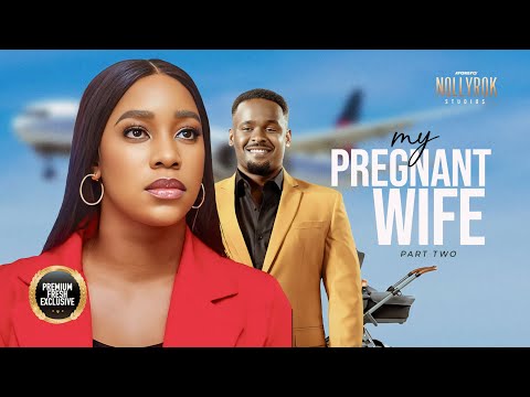 My Pregnant Wife (Emem Inwang Zubby Michael) - Nigerian Movies | Latest Nigerian Movie 2024