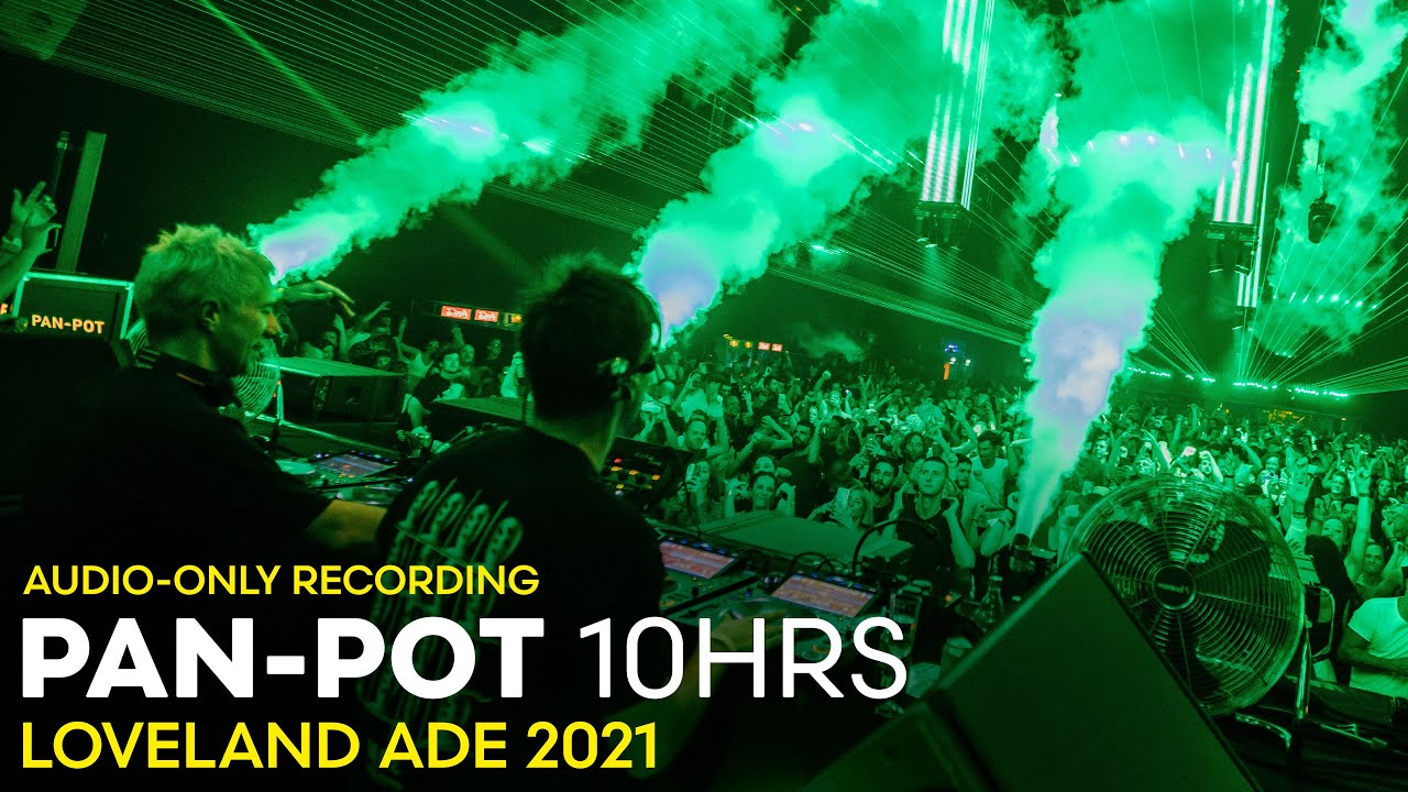 Pan-Pot - Loveland ADE 2021