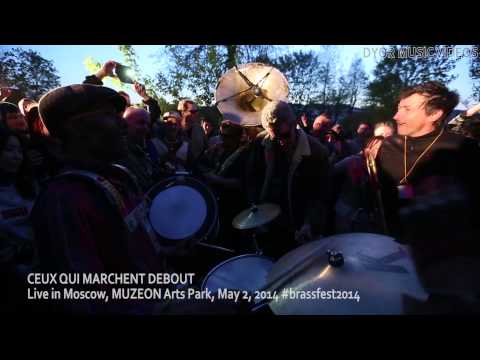 CQMD (Ceux Qui Marchent Debout) ­­- Lala (Lalala) — LIVE May 2, 2014, HD