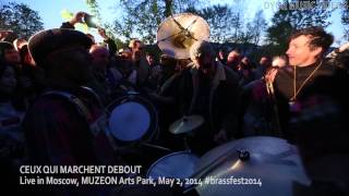 CQMD (Ceux Qui Marchent Debout) ­­- Lala (Lalala) — LIVE May 2, 2014, HD