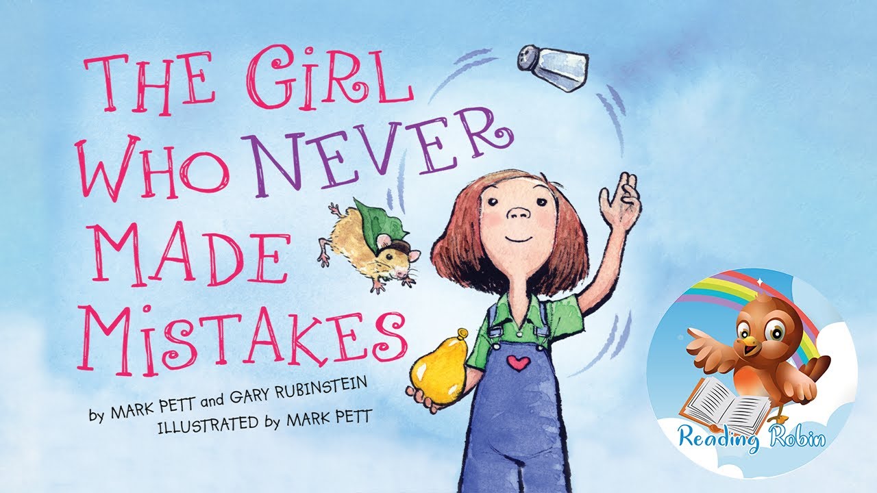 📖 Kids Book Read Aloud: The Girl Who Never Made Mistakes: A Growth Mindset Book