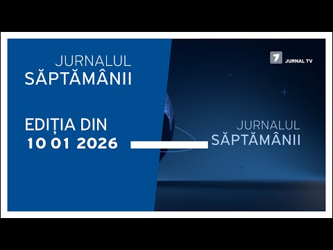 Jurnalul Săptămânii, ediția din 10.01.2026