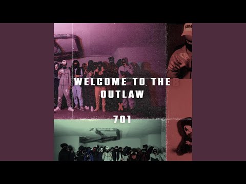 WELCOME THE B (feat. LDM, OUTLAW & 701)