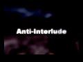 [CS 1.6] Anti Interlude (4K)