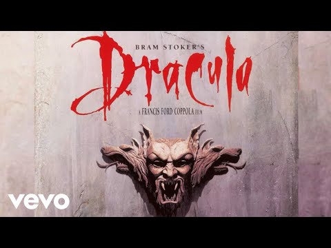 Wojciech Kilar - Mina/Dracula | Bram Stoker's Dracula (Original Motion Picture Soundtrack)