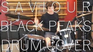 Saviour - Black Peaks - Drum Cover - Sam Hopper