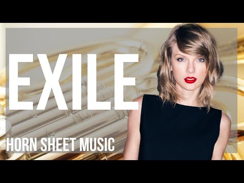 Horn Sheet Music: How to play exile by Taylor Swift and Bon Iver