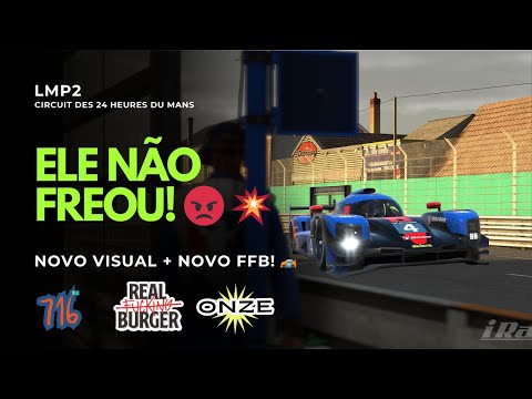 FUI OBLITERADO NA ÚLTIMA VOLTA! 🤬 LMP2 em Le Mans + Novo Visual e Force Feedback