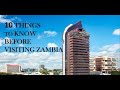 TEN THINGS TO KNOW BEFORE VISITING ZAMBIA