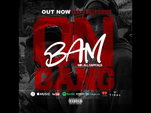 On Gang by BAM