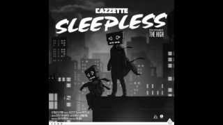 Cazzette - Sleepless (Oliver Nelson Remix)