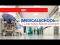 Medical School DIC Disseminated Intravascular Coagulation