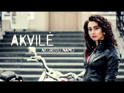 Akvilė - Negrįšiu namo (Premjera 2021)