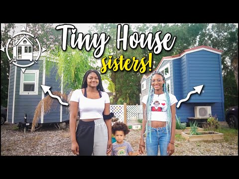 2 tiny homes parked side by side for 2 sisters & a baby!