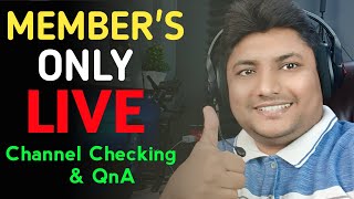 Members Only Live | Channel Checking & QnA | 18 June 2021