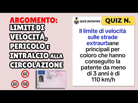 Esame Patente: Limiti di velocità, pericolo e intralcio alla circolazione