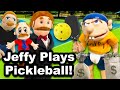 SML Movie Jeffy Plays Pickleball