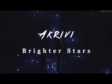 AKRIVI - Brighter Stars (Preview) ROUGH NIGHT 2017 OST #Roughnightmovie #roughnight