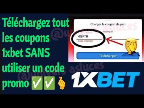 Comment Télécharger tout les coupons 1xb€t SANS code promo ✅ #astuce #résoudre #solution #codescupon