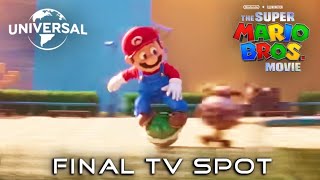 The Super Mario Bros Movie (2023) FINAL TV SPOT