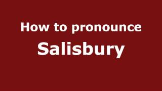 How to pronounce Salisbury