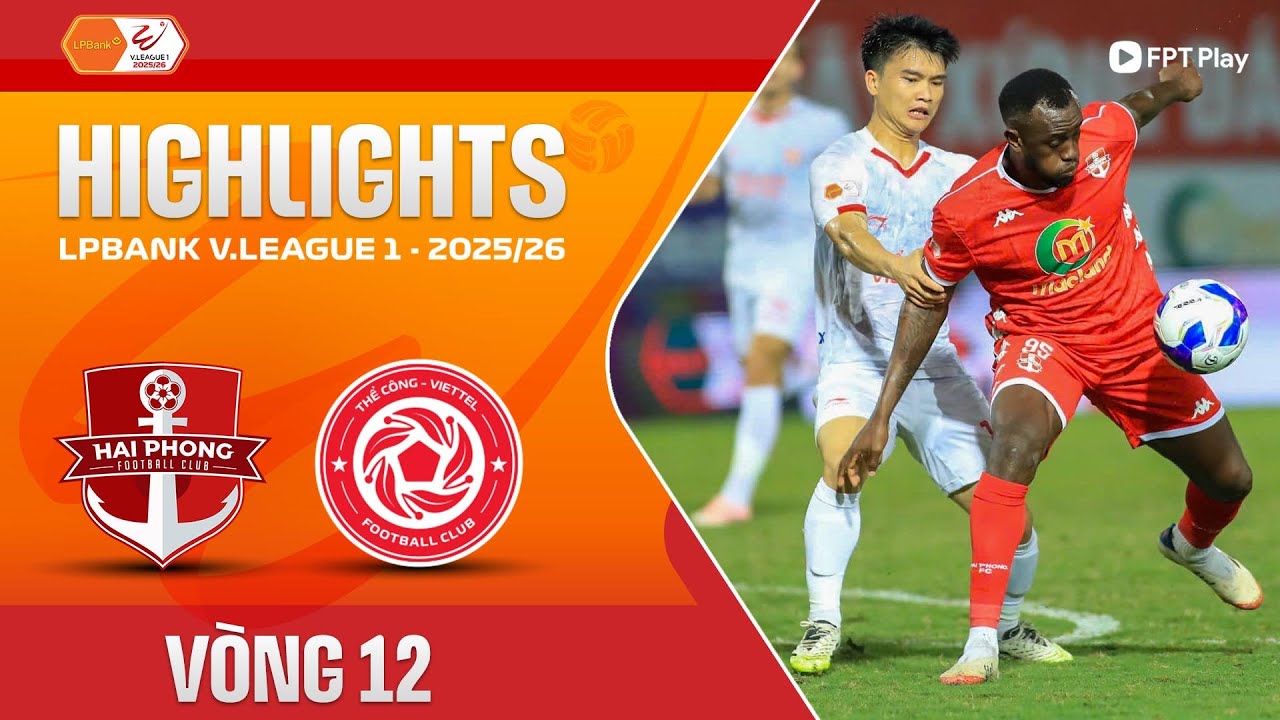 Hải Phòng vs Thể Công   Viettel Highlights