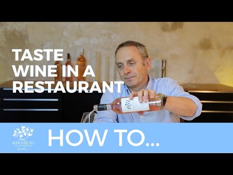 How to taste wine in a restaurant