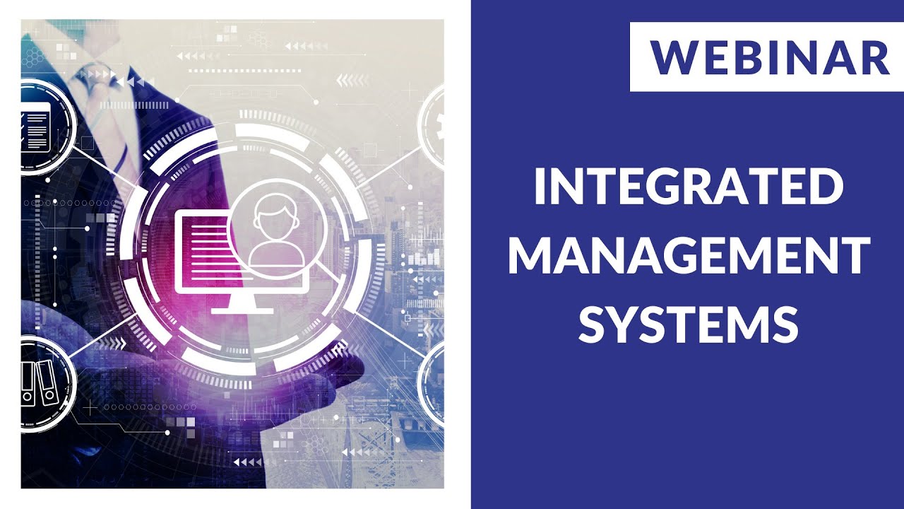 Integrated Management Systems - webinar