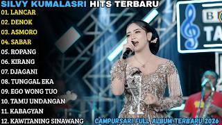 Download lagu SILVY KUMALASARI TERBARU - LANCAR - DENOK - ASMORO - CAMPURSARI FULL ALBUM TERBARU 2026 mp3
