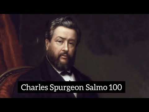 Spurgeon Salmo 100
