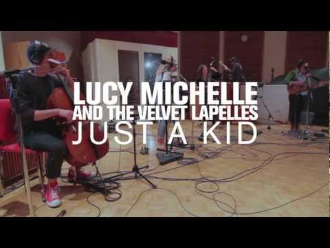 Lucy Michelle and The Velvet Lapelles - Just a Kid (Live on 89.3 The Current)