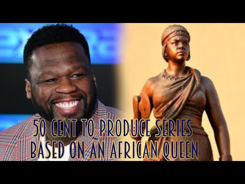 50 Cent To Produce Series Based On African Warrior Queen - ''Queen Nzinga''