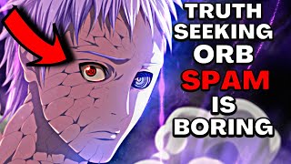 Truth Seeking Orbs Suck