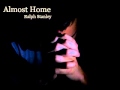 Ralph Stanley - Almost Home (Lined)