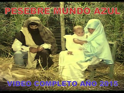 PESEBRE DE MUNDO AZUL / 27/12/2015